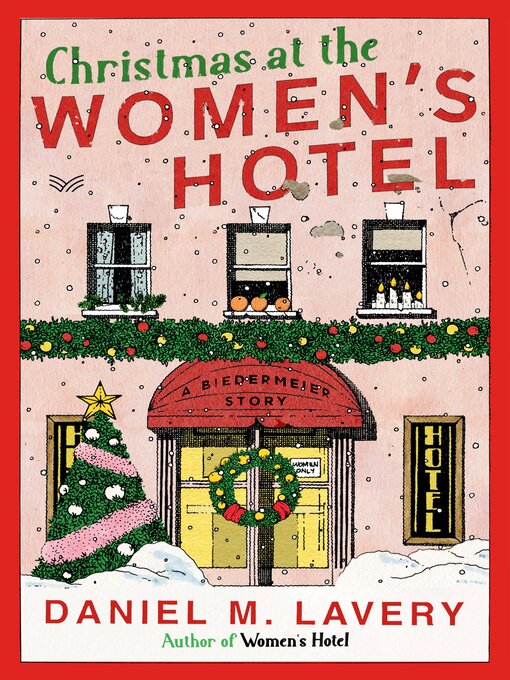 Title details for Christmas at the Women's Hotel by Daniel M. Lavery - Wait list